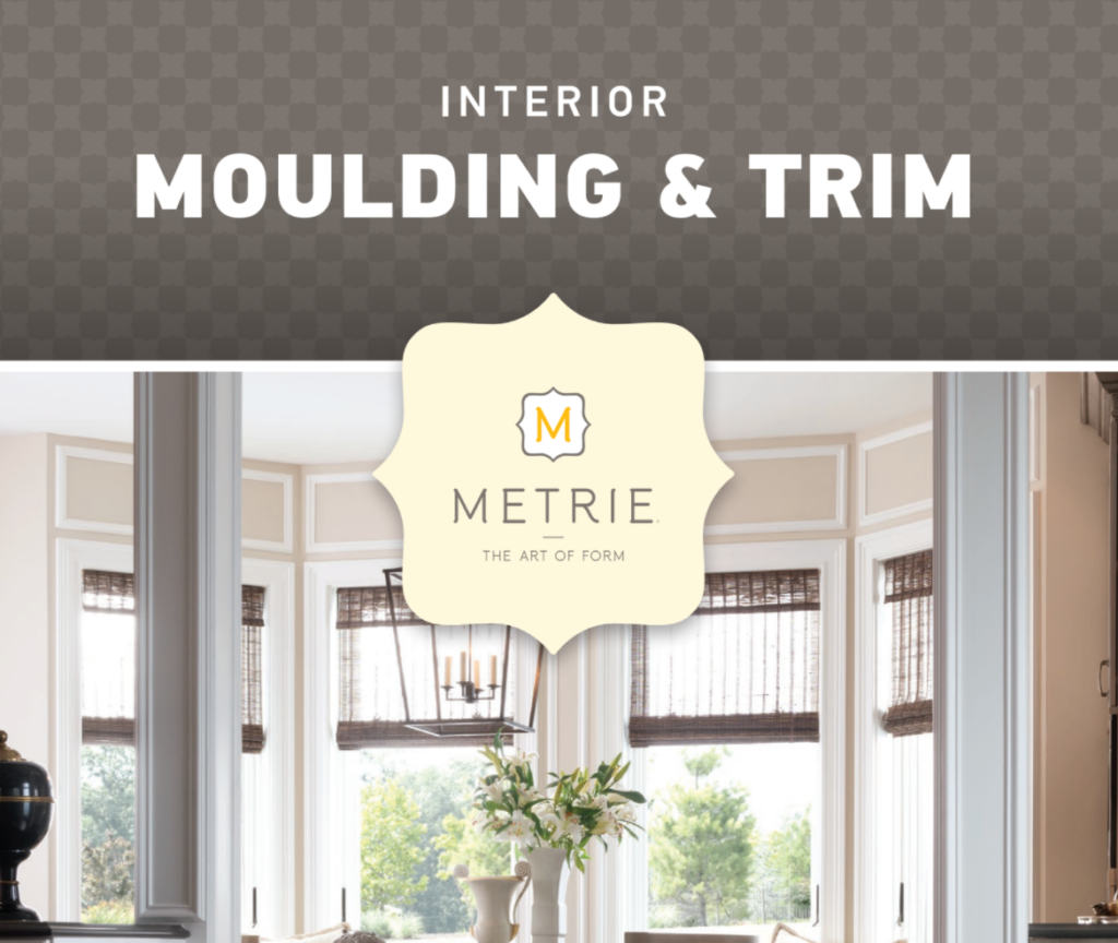 Metrie Molding and Trim-Product-Guide